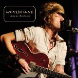 WOVENHAND - LIVE AT ROEPAEN - LP