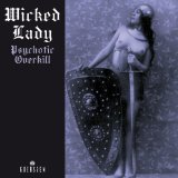 WICKED LADY - PSYCHOTIC OVERKILL - LP