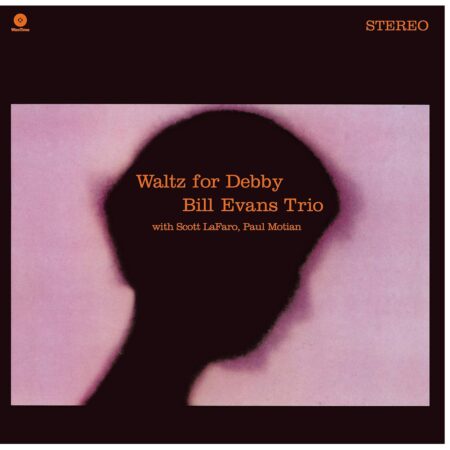 Bill Evans Trio - Waltz For Debby - LP