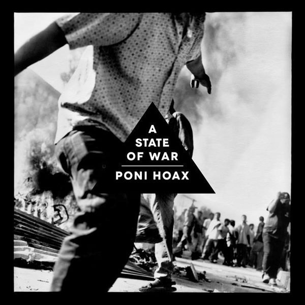 PONI HOAX - A STATE OF WAR - LP