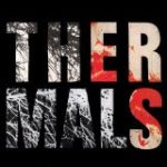 THERMALS - DESPERATE GROUND - LP