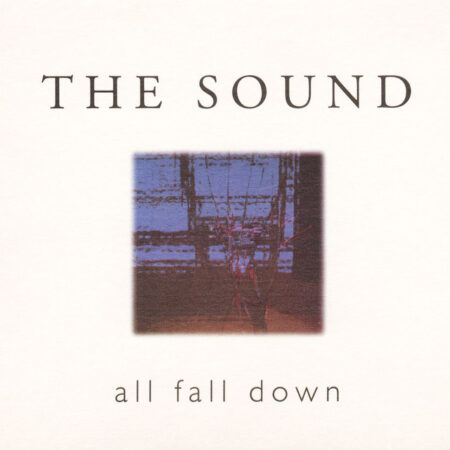 SOUND, THE - ALL FALL DOWN (BLUE VINYL) - LP