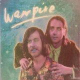 WAMPIRE - CURIOSITY - LP