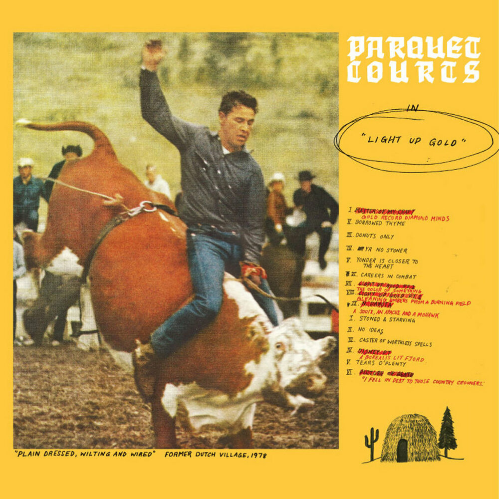 PARQUET COURTS - LIGHT UP GOLD - LP 01