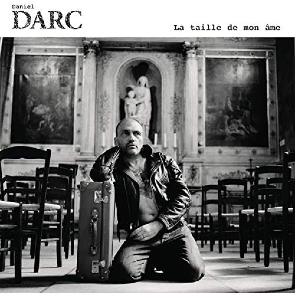 DARC, DANIEL - LA TAILLE DE MON AME - LP