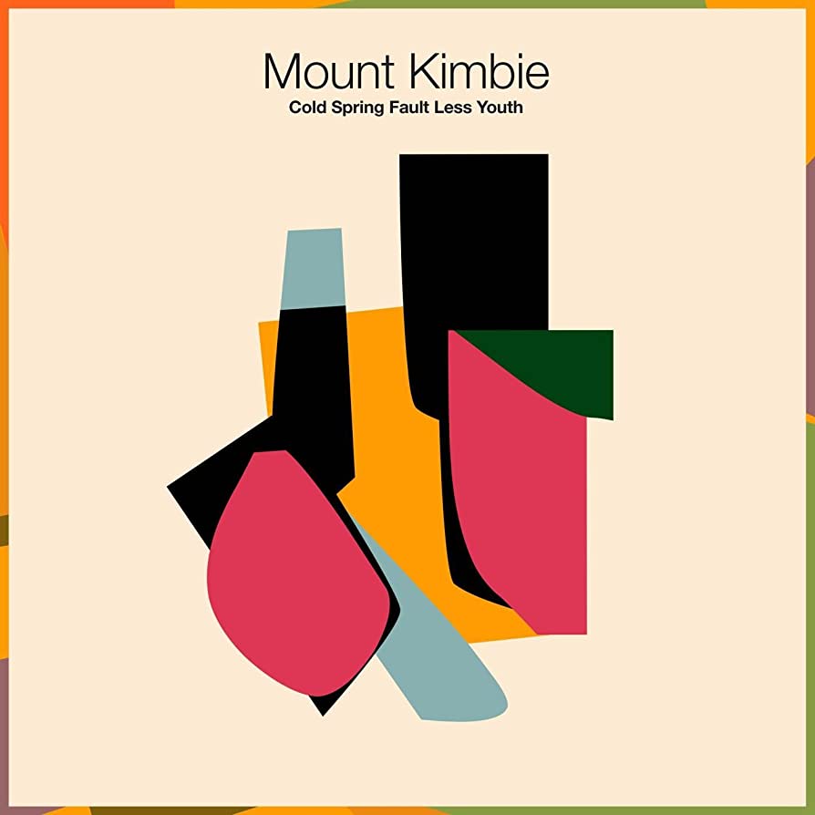 MOUNT KIMBIE - COLD SPRING FAULT LESS YOUTH - LP