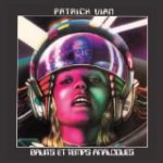 VIAN, PATRICK - BRUITS ET TEMPS ANALOGUES - LP