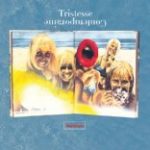 TRISTESSE CONTEMPORAINE - STAY GOLDEN - LP