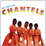 CHANTELS - WE ARE THE CHANTELS - LP