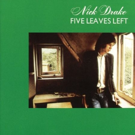 DRAKE, NICK - FIVE LEAVES LEFT - LP