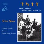 MULATU ASTATKE "ETHIO AZZ"