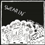 SWEARIN - SURFING STRANGE - LP