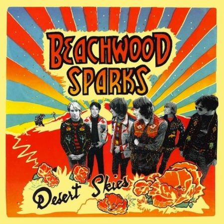 BEACHWOOD SPARKS - DESERT SKIES - LP