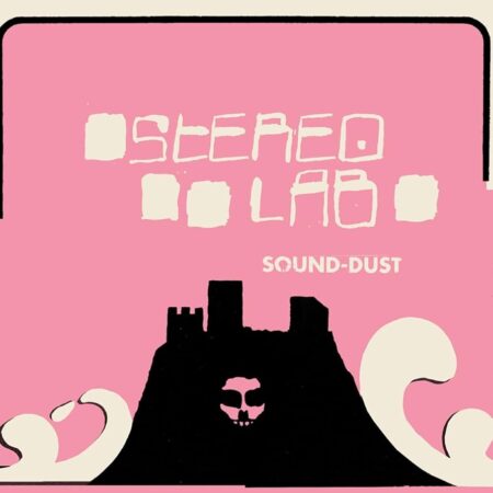STEREOLAB - SOUND-DUST - LP