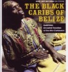 BLACK CARIBS OF BELIZE - GARIFUNA - LP