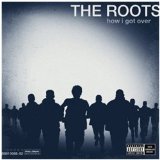 ROOTS - HOW I GOT OVER - LP