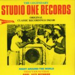 The Legendary Studio One Records - Original Classic Recordings 1963-80