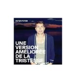 PETER PETER - UNE VERSION AMELIOREE DE LA TRISTESSE - LP