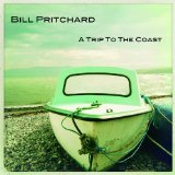 PRITCHARD, BILL - A TRIP TO THE COAST - LP