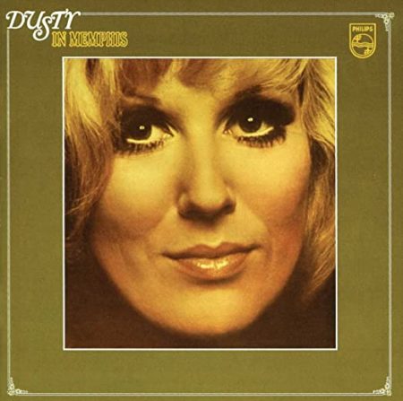 DUSTY SPRINGFIELD "DUSTY IN MEMPHIS"