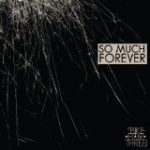 BIKE FOR THREE! - SO MUCH FOREVER - LP