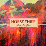 HORSE THIEF - FEAR IN BLISS - LP