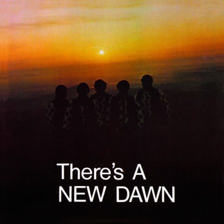 NEW DAWN, THE - THERE'S NEW DAWN - LP