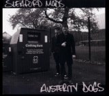 SLEAFORD MODS - AUSTERITY DOGS - LP