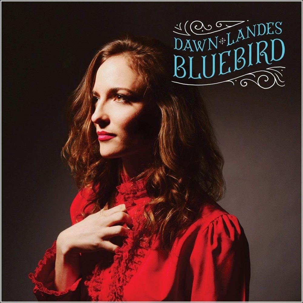 DAWN LANDES - BLUEBIRD - LP