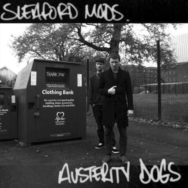 SLEAFORD MODS - AUSTERITY DOGS - LP