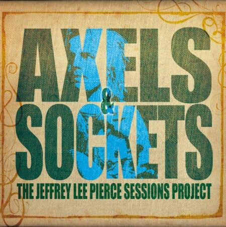 V/A - JEFFREY LEE PIERCE SESSIONS VOL 3