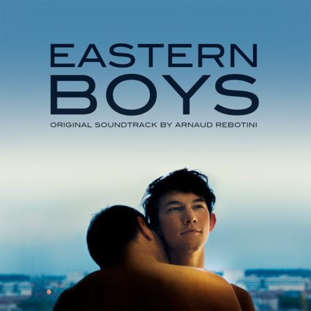 REBOTINI, ARNAUD - BO EASTERN BOYS - LP