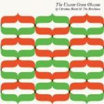 BLAND, CHRISTIAN AND THE REVELATORS - THE UNSEEN GREEN OBSCENE - LP