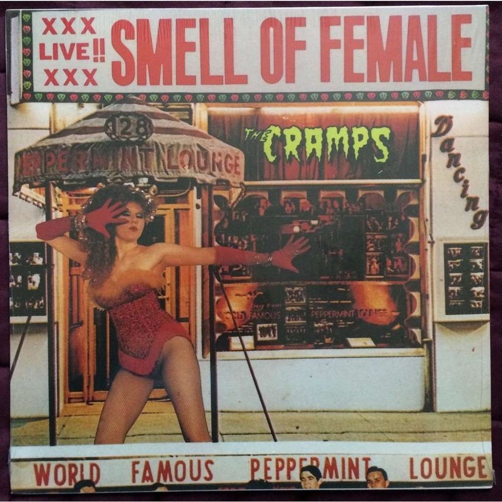 CRAMPS - SMELL LIKE FEMALE (LIVE) - LP