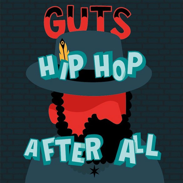 GUTS - HIP HOP AFTER ALL - LP