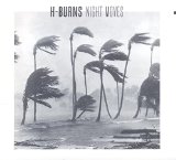 H-BURNS - NIGHT MOVES - LP