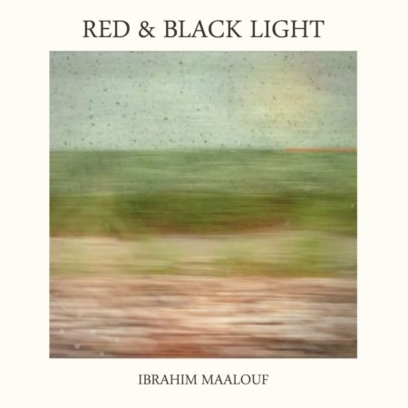 MAALOUF IBRAHIM - RED & BLACK LIGHT - LP