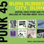 V/A - PUNK 45 : BURN RUBBER CITY, BURN! - LP