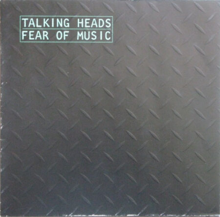 TALKING HEADS - FEAR OF MUSIC - LP