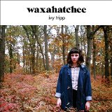 WAXAHATCHEE - IVY TRIPP - LP
