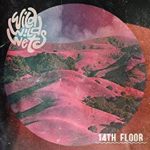 WILD WILD WETS - 14TH FLOOR - LP