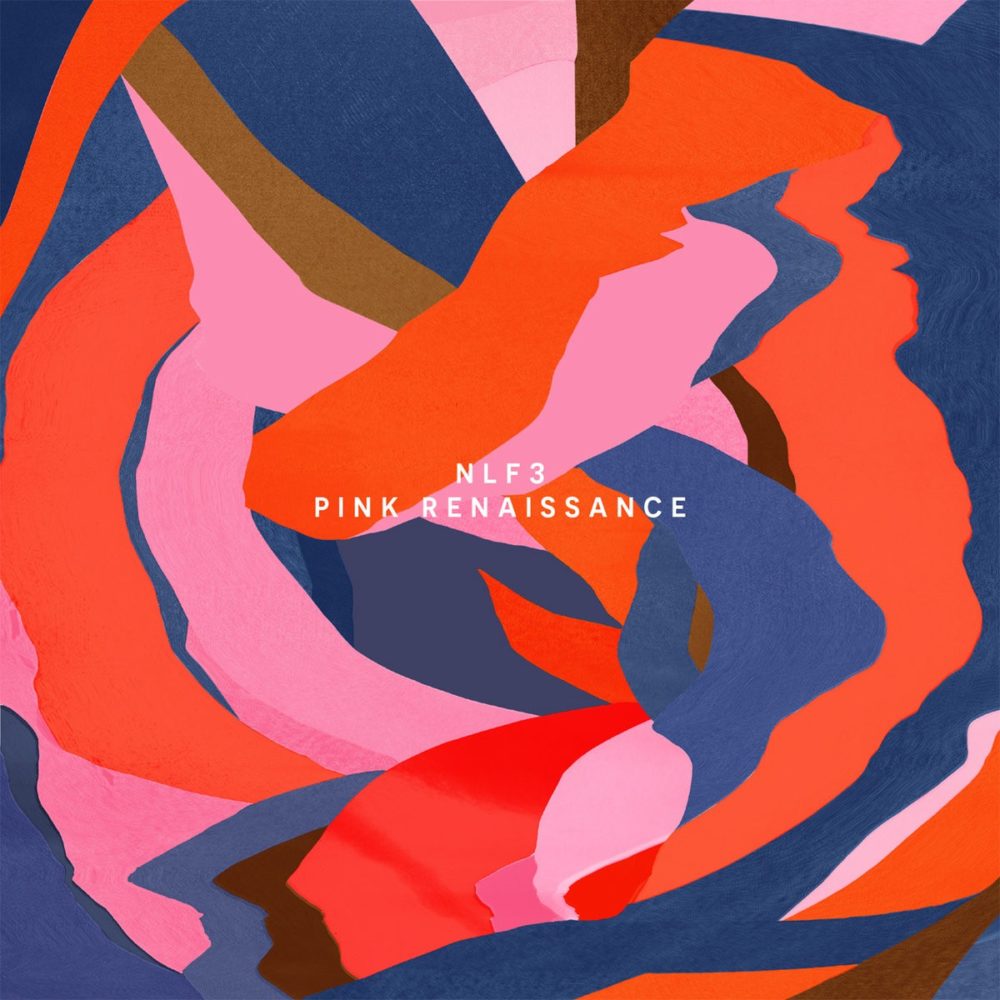 NLF3 - PINK RENAISSANCE - LP