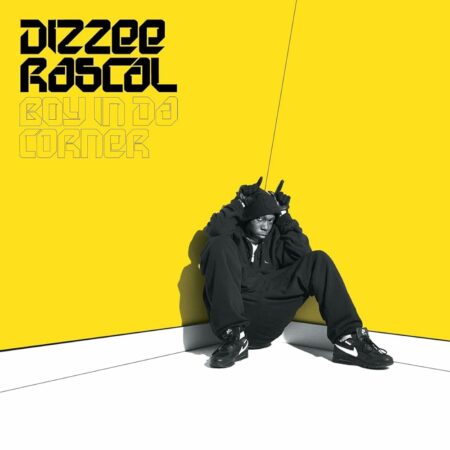DIZZEE RASCAL - BOY IN DA CORNER