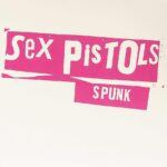 SEX PISTOLS - SPUNK - LP