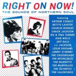 V/A - RIGHT ON NOW - THE SOUNDS OF NORTHERN SOUL - LP