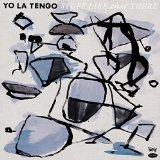 YO LA TENGO - STUFF LIKE THAT THERE - LP