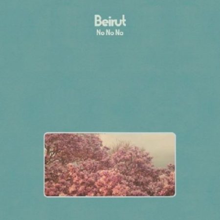 BEIRUT - NO NO NO - LP