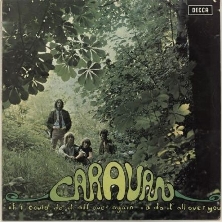 CARAVAN - IF I COULD DO IT ALL OVER AGAIN - LP