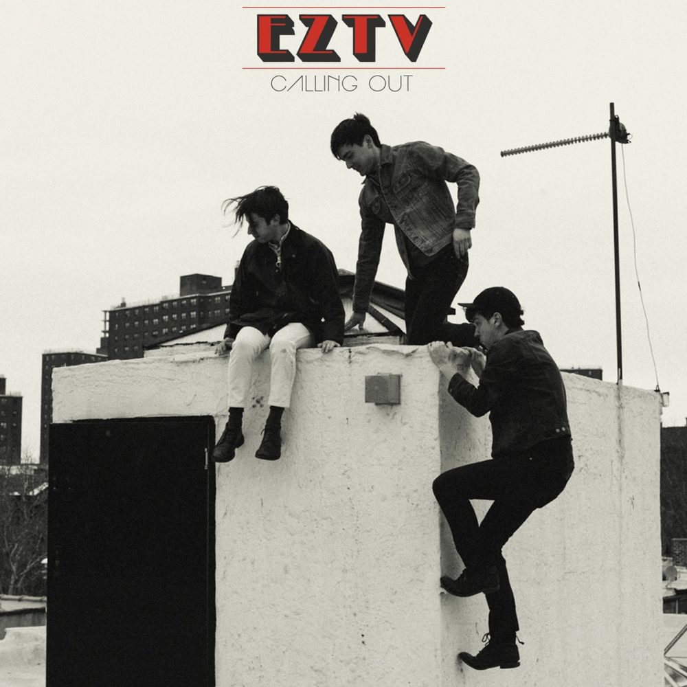 EZTV - CALLING OUT - LP