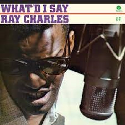 CHARLES, RAY - WHAT I'D SAY - LP